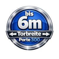 Porte 300 Torbreite 6 m